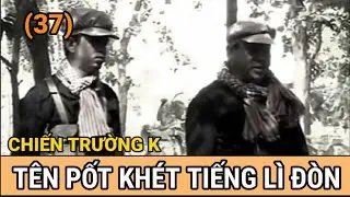 (37) Hai Tên Pốt Lì Lợm Không Chịu Khai Báo - Cambodia 1986