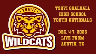 2025 TSBVI Goalball Youth Nationals