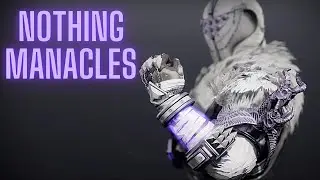 Destiny 2 Nothing Manacles