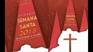 SEMANA SANTA ALICANTE 2018