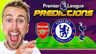 MY PREMIER LEAGUE PREDICTION!