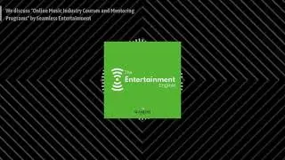 Seamless Entertainment Online Music Courses and Mentoring Programs -The Entertainment Engine Podcast