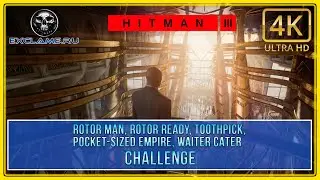 Hitman 3 | Dubai | Rotor Man, Rotor Ready, Toothpick, Pocket Sized Empire & Waiter Cater | Challenge
