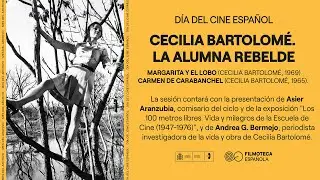 DÍA DEL CINE ESPAÑOL | CECILIA BARTOLOMÉ