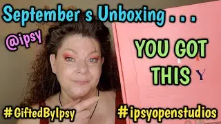 Unboxing & Tryon Of the @ipsy You Got This #glambag & #glambagplus #giftedbyipsy