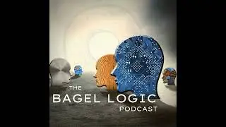 TRAILER-The Bagel Logic Podcast