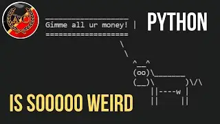 COWSAY - The Weirdest Python Library  || Python Tricks