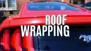 2018 Mustang Roof Wrapping