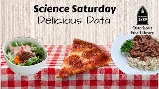 Science Saturday Delicious Data