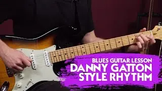 Danny Gatton Style Rhythm Blues Guitar Lesson