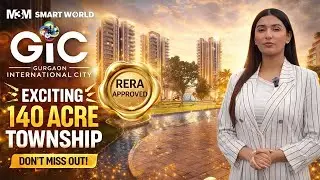 M3M GIC Manesar Project Breakdown | Pricing Plans & Location