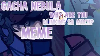 Gacha Nebula Why Are You Blinking So Much? Meme Horror Sans Ft.Farm & Lust Sans CrossoverAU