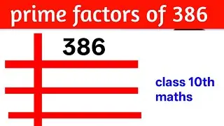 Prime factors of 386 - prime factorization ll prime factor kaise nikale 😱