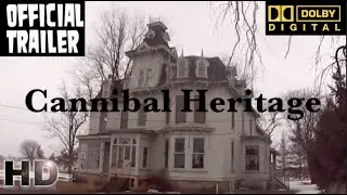 Cannibal Heritage 