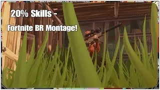 20% Skills - Fortnite BR Montage #2! OhhiTsJupiter