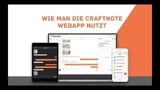 Wie man die Craftnote WebApp nutzt | Craftnote - App f&uuml;r Handwerker