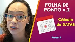 Cálculos com Datas - Folha de Ponto v.2