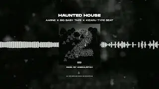 [FREE FOR PROFIT] AARNE X BIG BABY TAPE X KIZARU - «HAUNTED HOUSE» | AA LANGUAGE 2 TYPE BEAT 2023