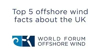 Top 5 offshore wind facts about the UK