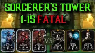 MK Mobile SORCERERS TOWER Fatal 1-15 Gameplay | Towers 15 BOSS + Rewards