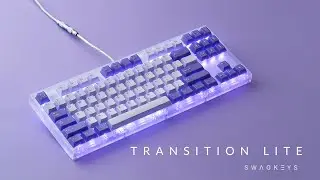 Transition LITE / Keyboard Preview
