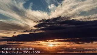Maliesingel Mix Sessions - Techno Vinyl set 2003 - 2006