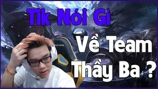 Tik V&agrave; BM N&oacute;i G&igrave; Về Team Zotac V&agrave; Thầy Gi&aacute;o Ba Trước Ng&agrave;y Đ&aacute;nh K&egrave;o !
