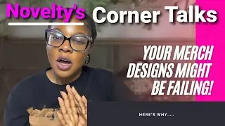 Eye-Catching Merch Design Tips to Boost Sales ( Must Know Strategies)| YouTube #NoveltyQueens