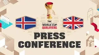 Iceland v Great Britain - Press Conference | FIBA Basketball World Cup 2027 European Qualif.