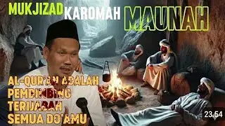 AL-QUR'AN PEMBIMBING TERJAWABNYA SEMUA DO'A DO'A MU, gus baha terbaru 