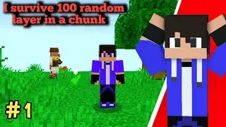 I survive in a random layer chunk ||ep1|| In minecraft pocket edition||Shadow Plays|| [Bangla]
