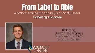 Jason McManus; President and CEO of the Wabash Center