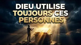 7 Types de Personnes que Dieu Utilise Toujours Ce n’est PAS celles que tu crois