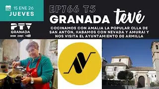 ⚡ GRANADA TEVÉ HD | #GTVÉ766 | Hacemos la Olla de San Antón 👩‍🍳 Nos visita Armilla y  N&A | 15 ene