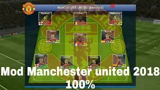 Mod Manchester united 2018 Dream league 2017