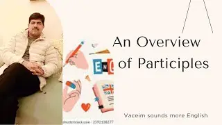 An Overview of Participles