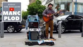 Buddy One Man Band | Manchester Busking [4K60fps]