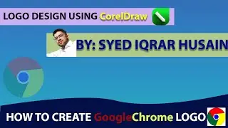 Google Chrome Logo in CorelDraw Final Project