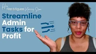 Streamline Admin Tasks for Profit