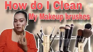 How Do I clean My Makeup Brushes || At Home || Quick and Easy || Taniaa Mondal 