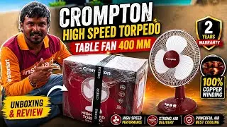 Crompton high speed torpedo table fan 400 MM with two years warranty || 100% copper winding