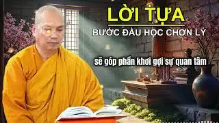 Bước Đầu Học Chơn Lý - 0b LỜI TỰA (sách) - TK. Giác Nhường