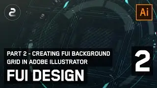 Дизайн FUI &mdash; Часть 2 &mdash; Создание фоновой сетки FUI в Adobe Illustrator (Интервальная съемка)