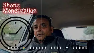 Shorts se kitna benefit for monetization 🤔 ufff 🤦&zwj;♂️ Barish or road par gadde
