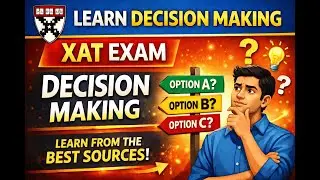 XAT Decision Making Strategy in Hindi | Think Like Top MBA Candidates | #02