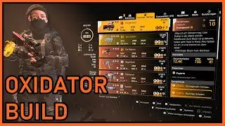 DIVISION 2 | ** OXIDATOR BUILD ** |