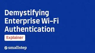 Demystifying Enterprise Wi-Fi Authentication