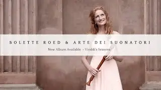 Bolette Roed & Arte dei Suonatori - Vivaldi's Seasons Teaser