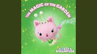 The Magic Of The Garden