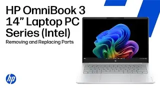 Removing & replacing parts | HP OmniBook 3 14-inch PC series (Intel) | HP computer service
